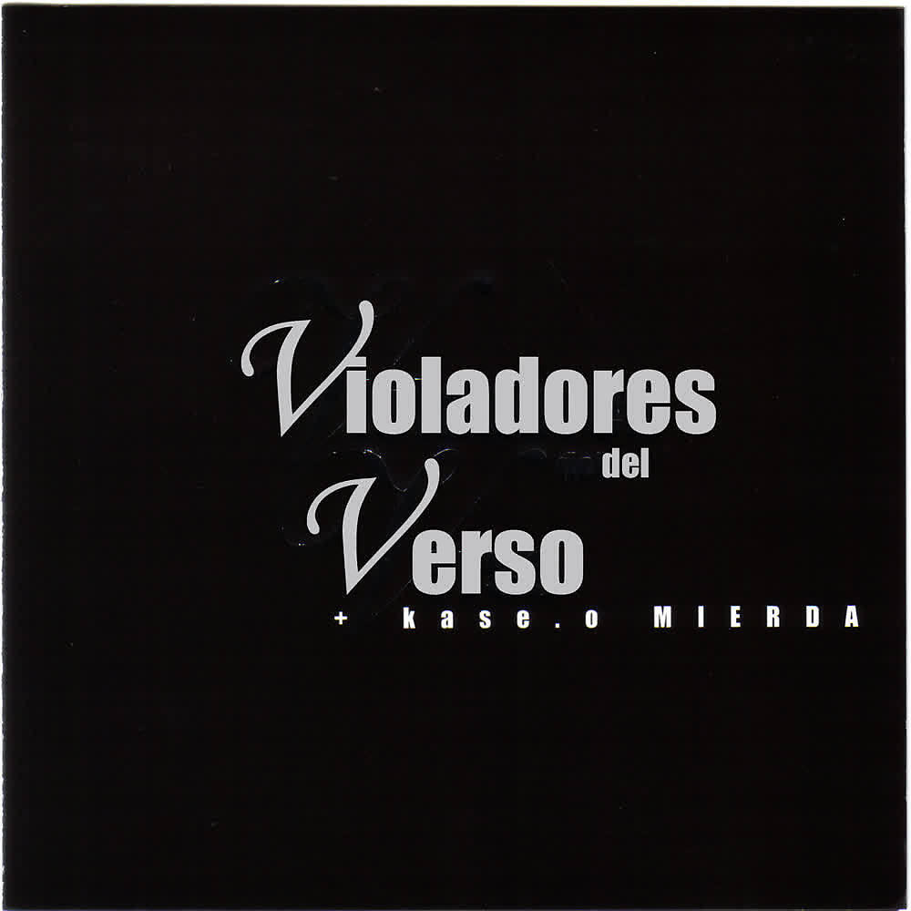 Релиз Violadores del Verso + Kase.O: Mierda