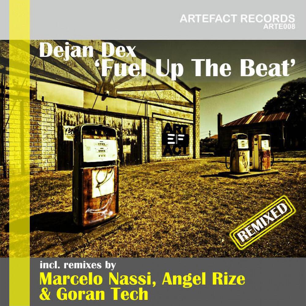 Релиз Fuel up the Beat - Remixed