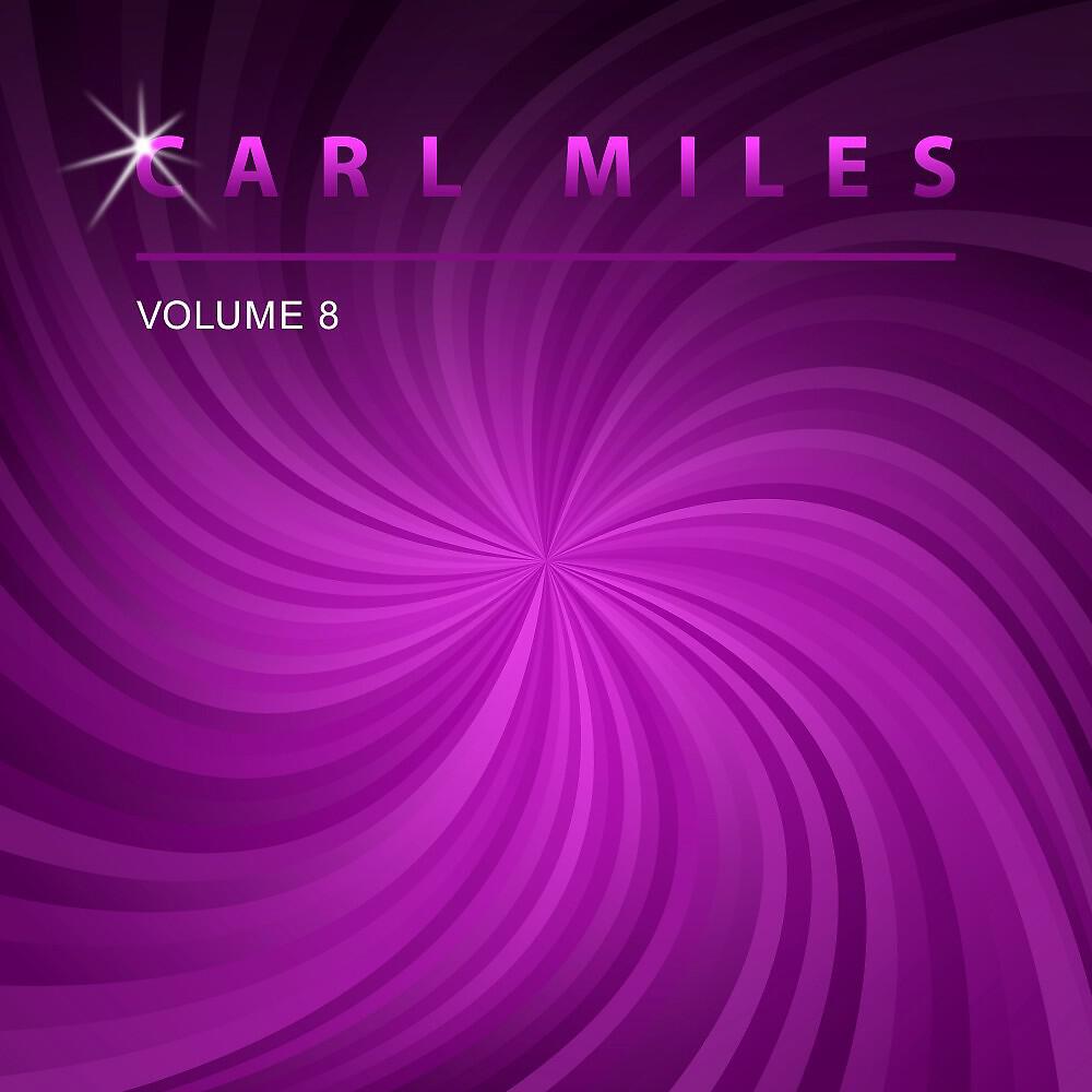 Релиз Carl Miles, Vol. 8