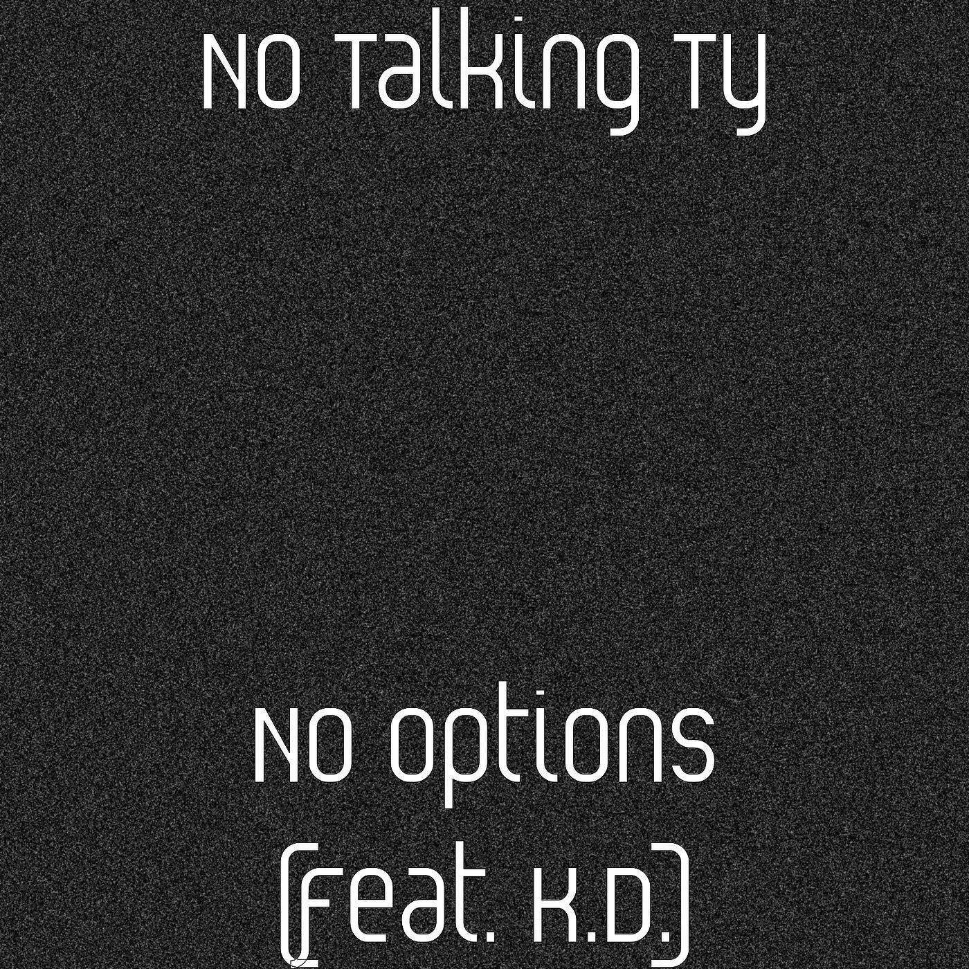 No Talking Ty