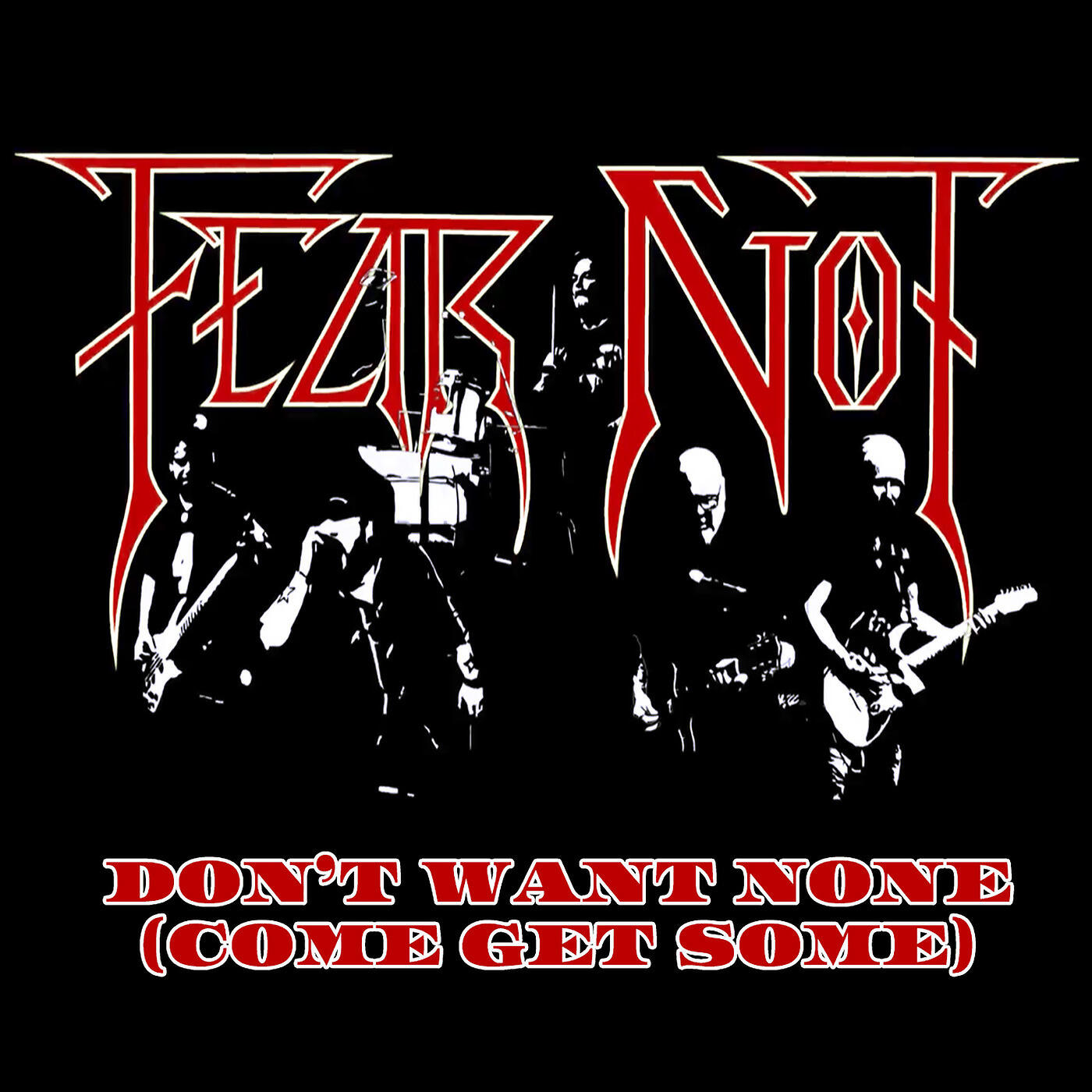 Релиз Don't Want None (Come Get Some)