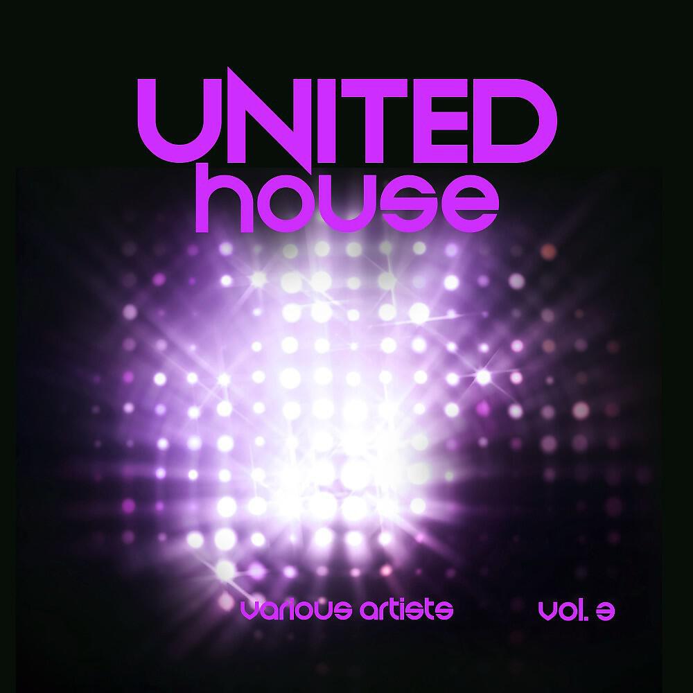 Релиз United House, Vol. 3