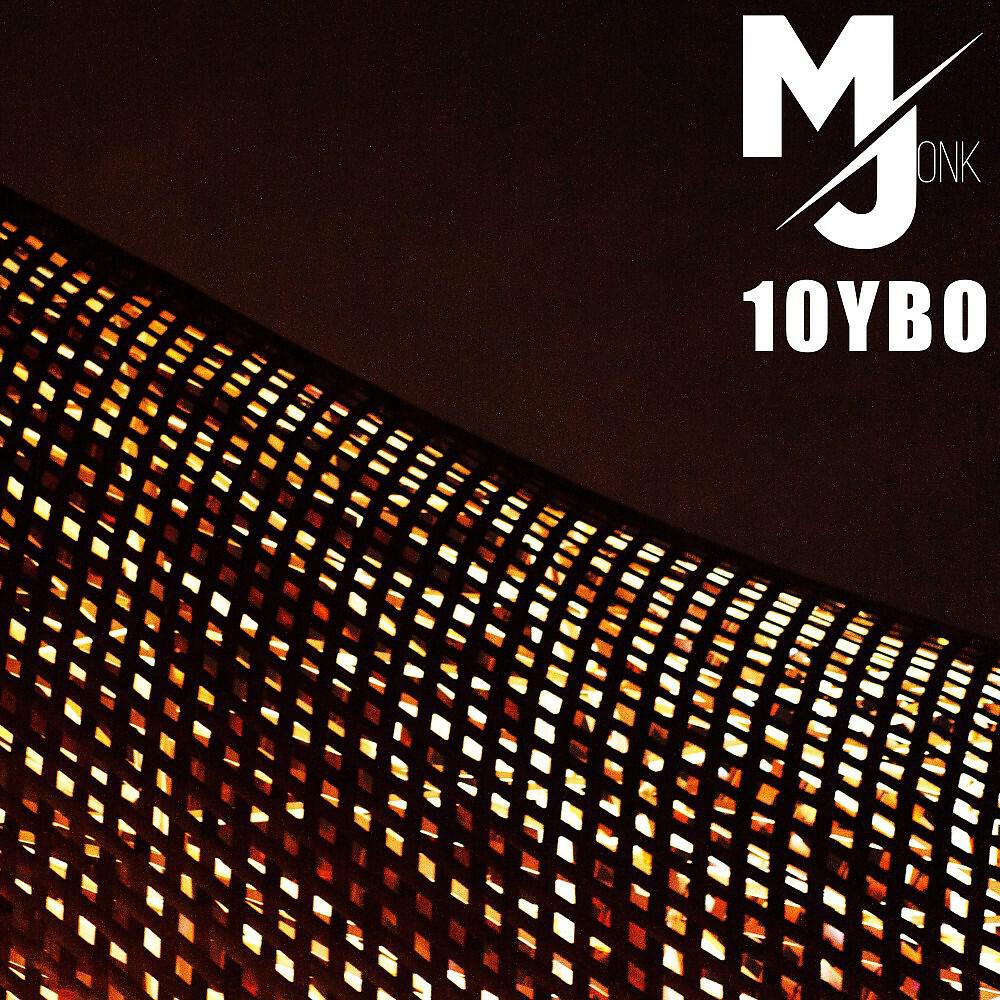 Релиз Mr. Jonk 10YBO
