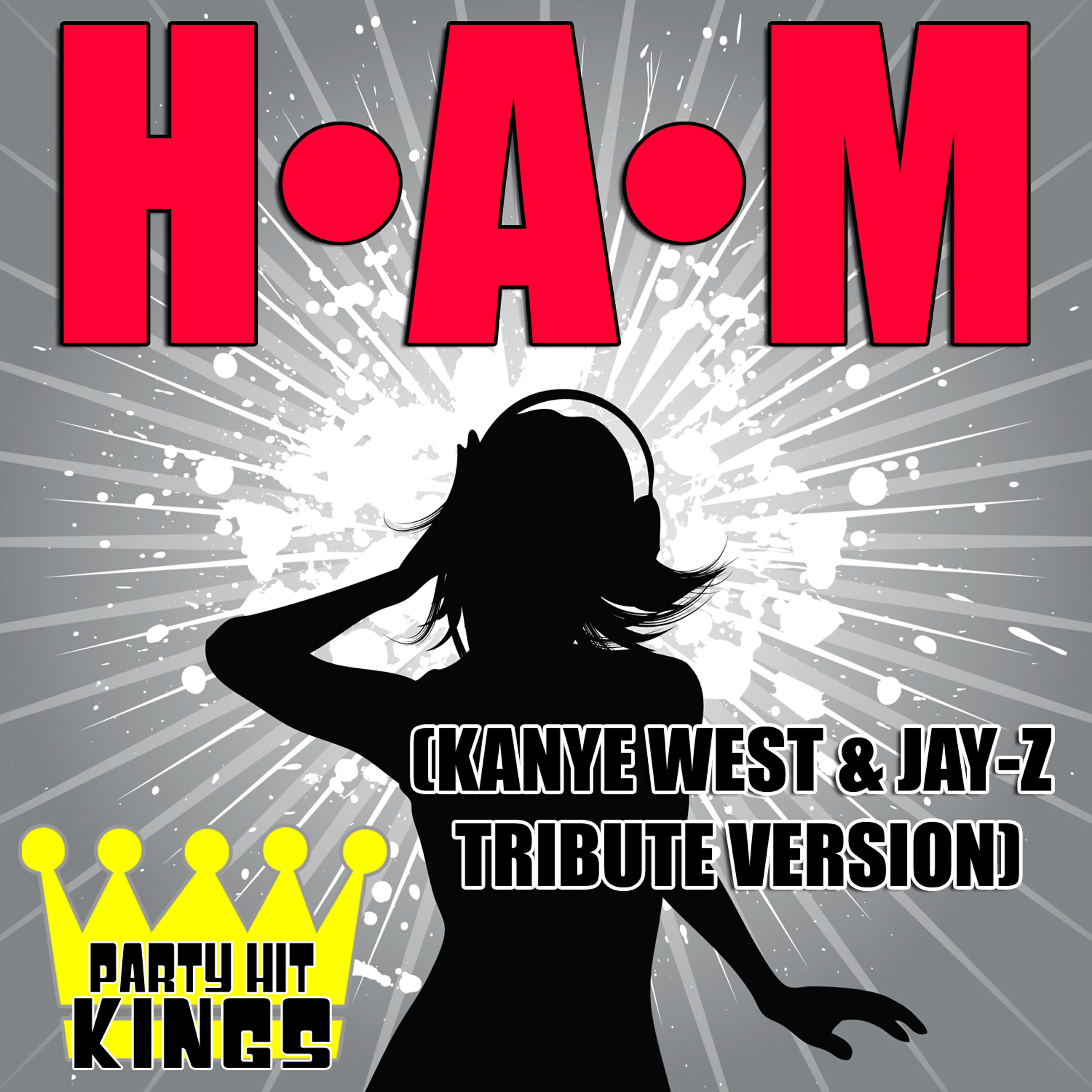 Релиз H•A•M (Kanye West & Jay-Z Tribute Version)