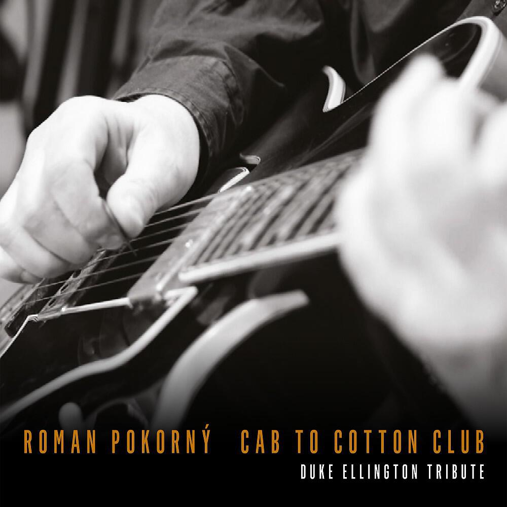 Релиз Cab to Cotton Club (Tribute to Duke Ellington)
