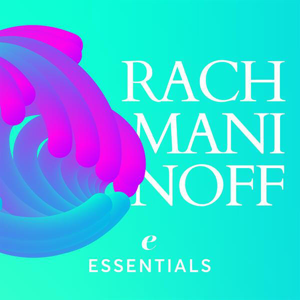 Релиз Rachmaninoff Essentials