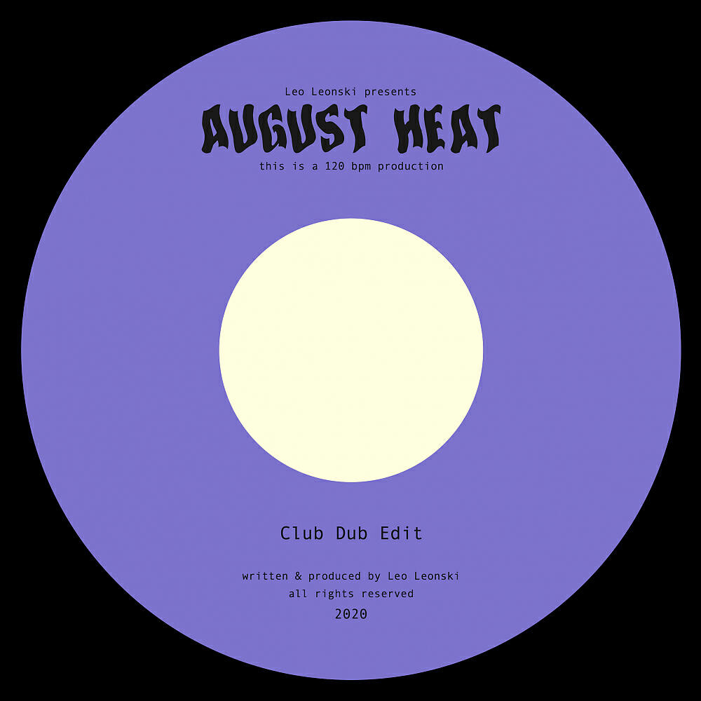 Релиз August Heat (Club Dub Edit)