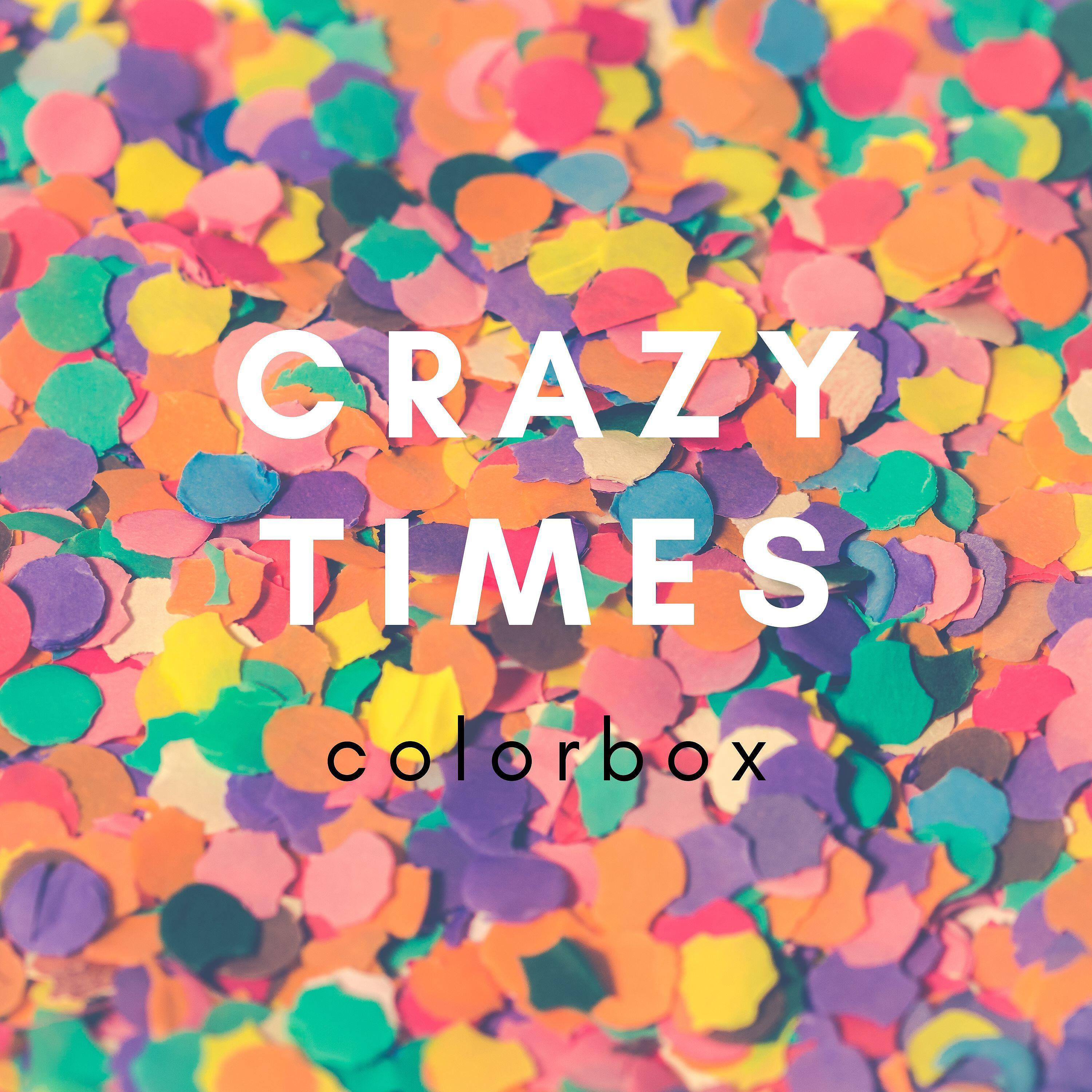 Релиз Crazy Times