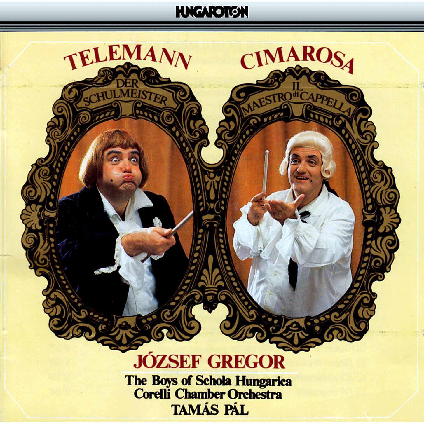 Релиз Telemann: Der Schulmeister - Cimarosa: Il Maestro di Cappella