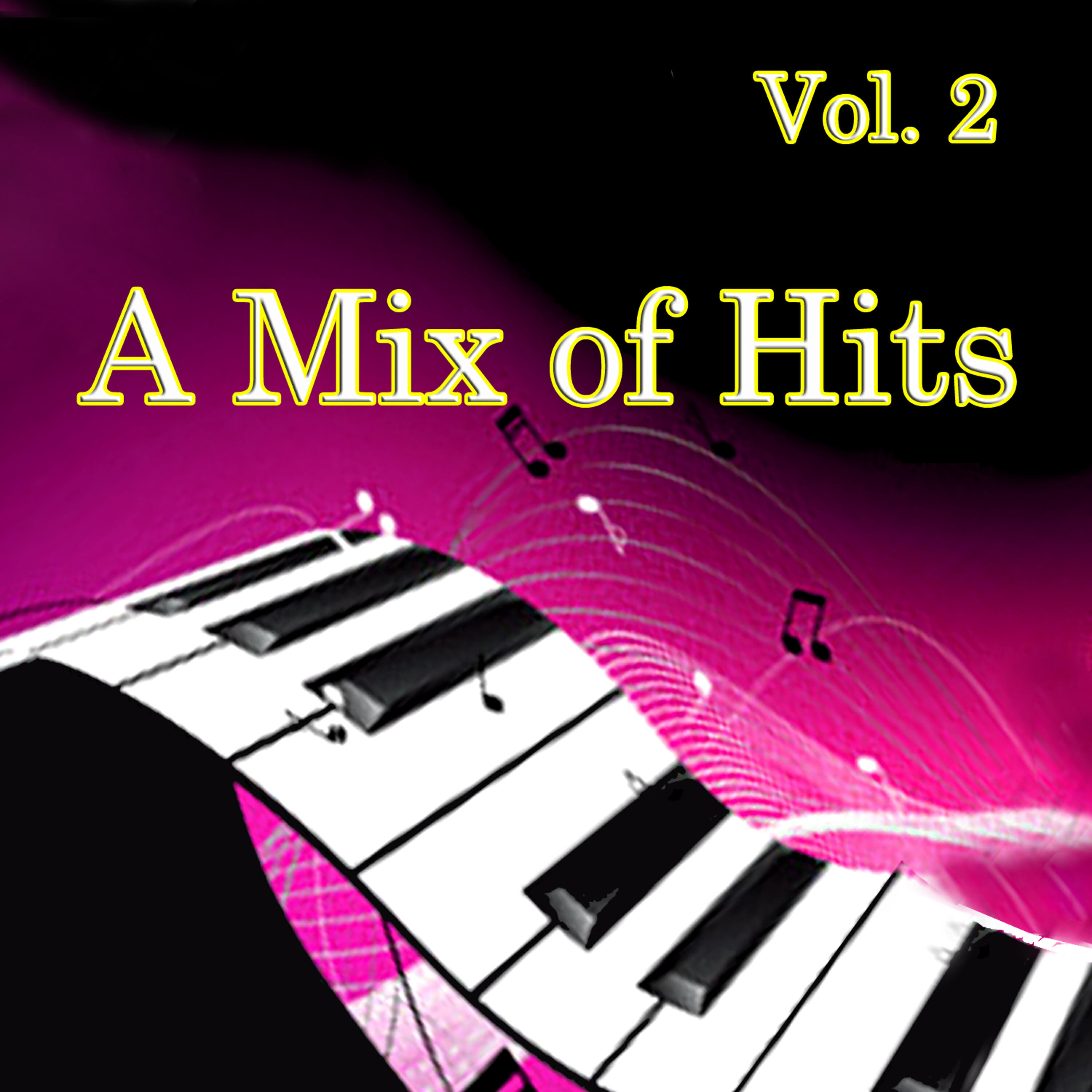 Релиз A Mix of Hits, Vol. 2