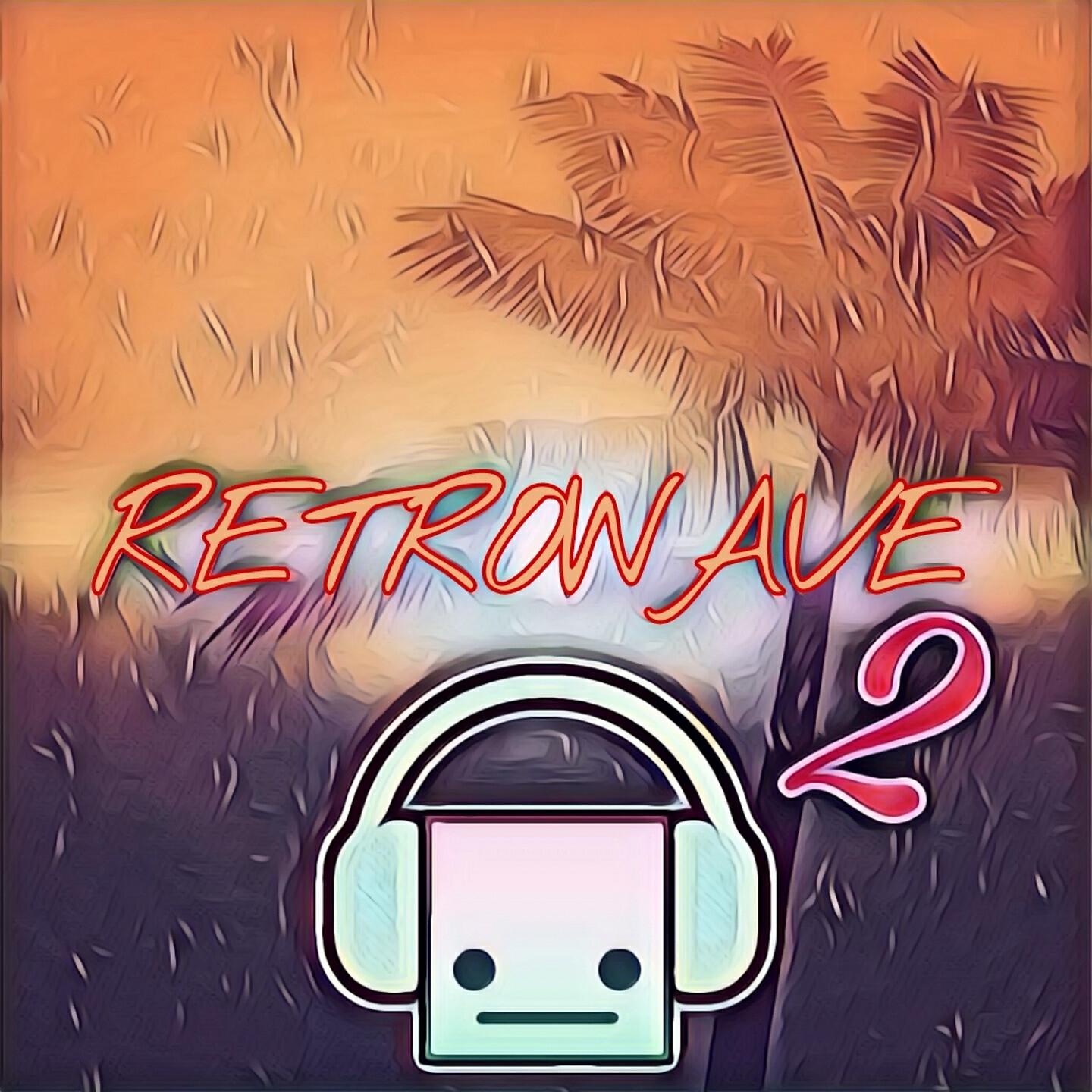 Постер альбома RETROWAVE 2