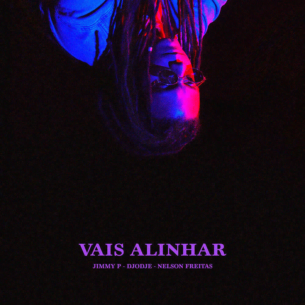 Скачать песню Jimmy P, Djodje, Nelson Freitas - Vais Alinhar бесплатно в MP3 для Android и iOS