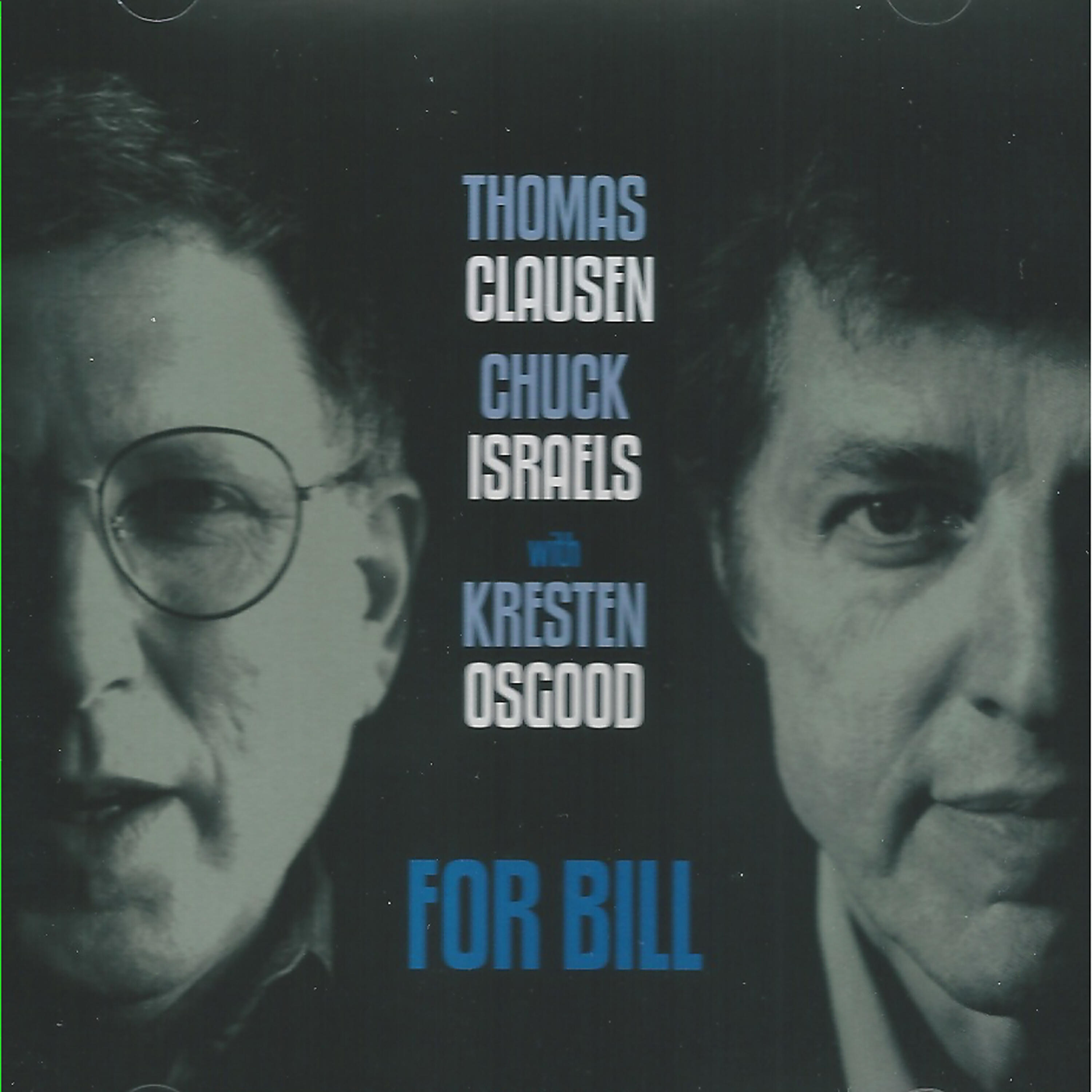 Релиз For Bill (feat. Chuck Israels)