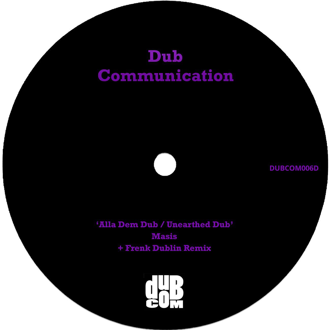 Релиз Alla Dem Dub / Unearthed Dub