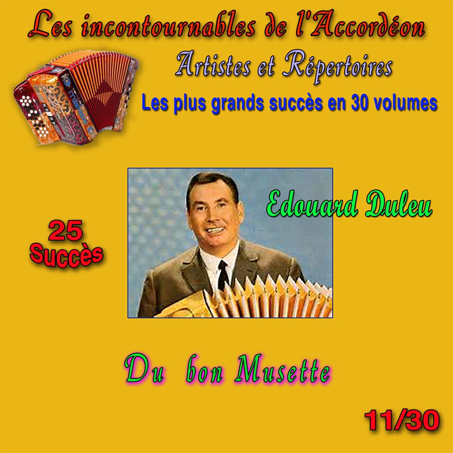 Релиз Les incontournables de l'accordéon, vol. 11 (Du bon musette) [25 succès]