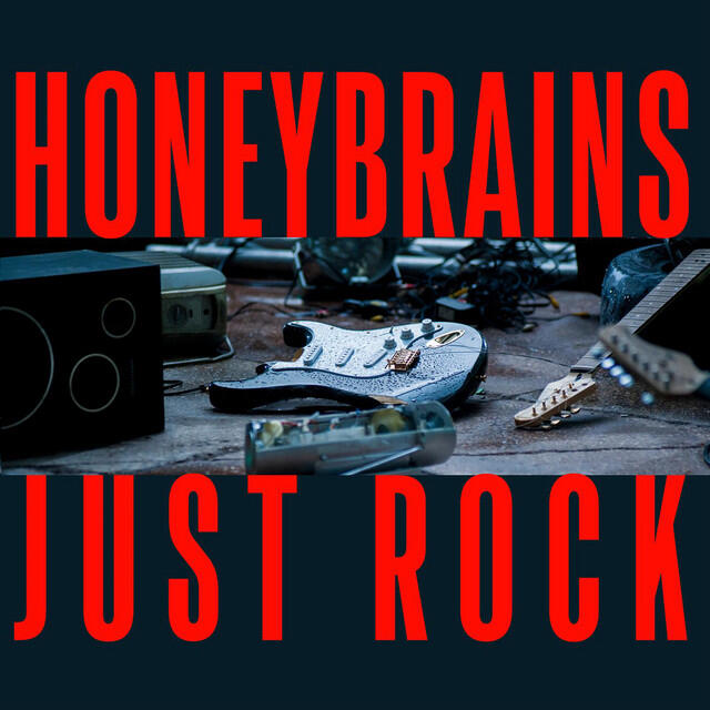 Постер альбома Honeybrains - Just Rock