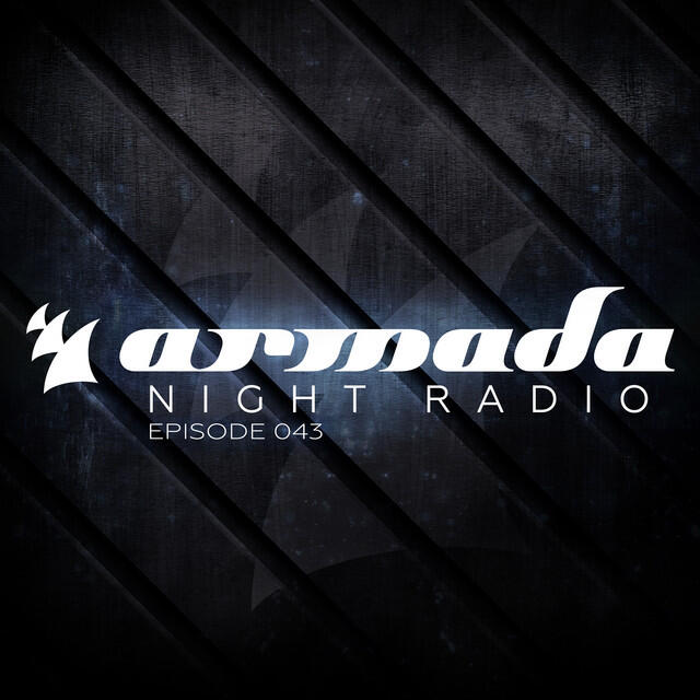 Постер альбома Armada Night Radio 043