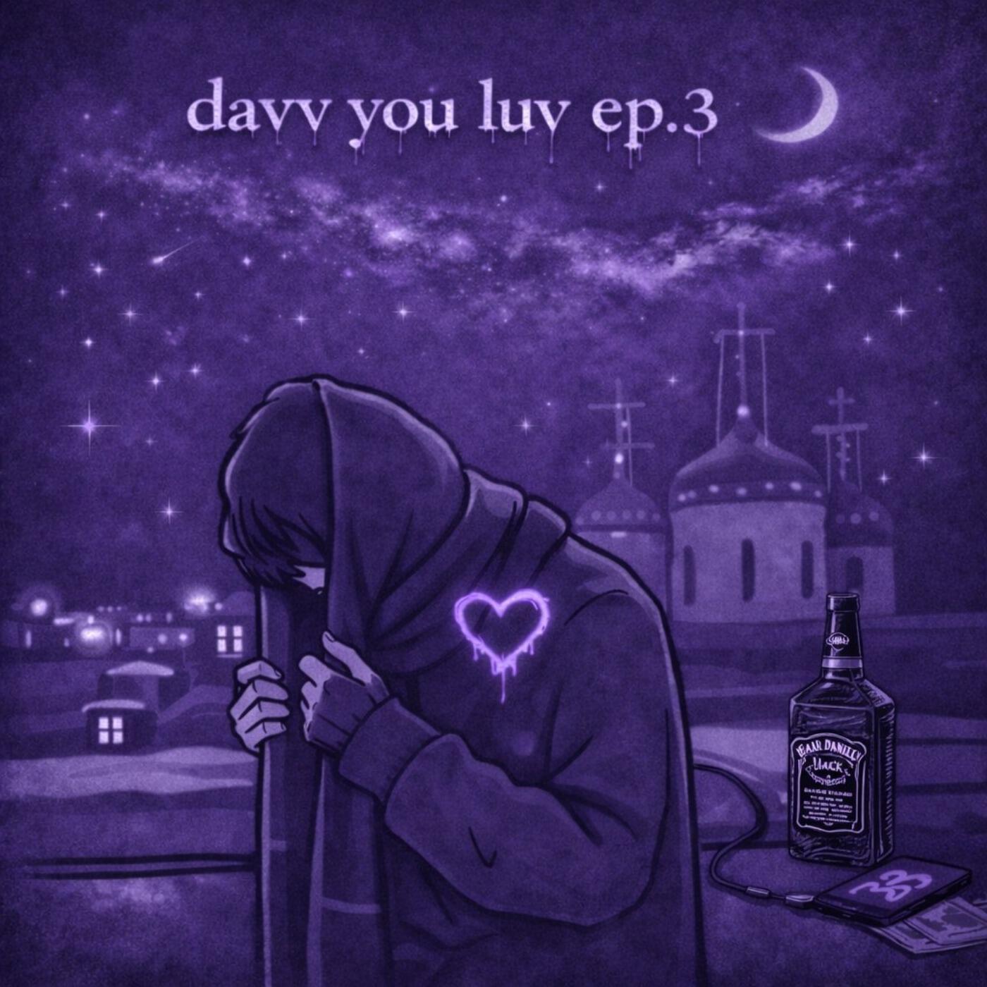 Релиз davv you luv ep.3