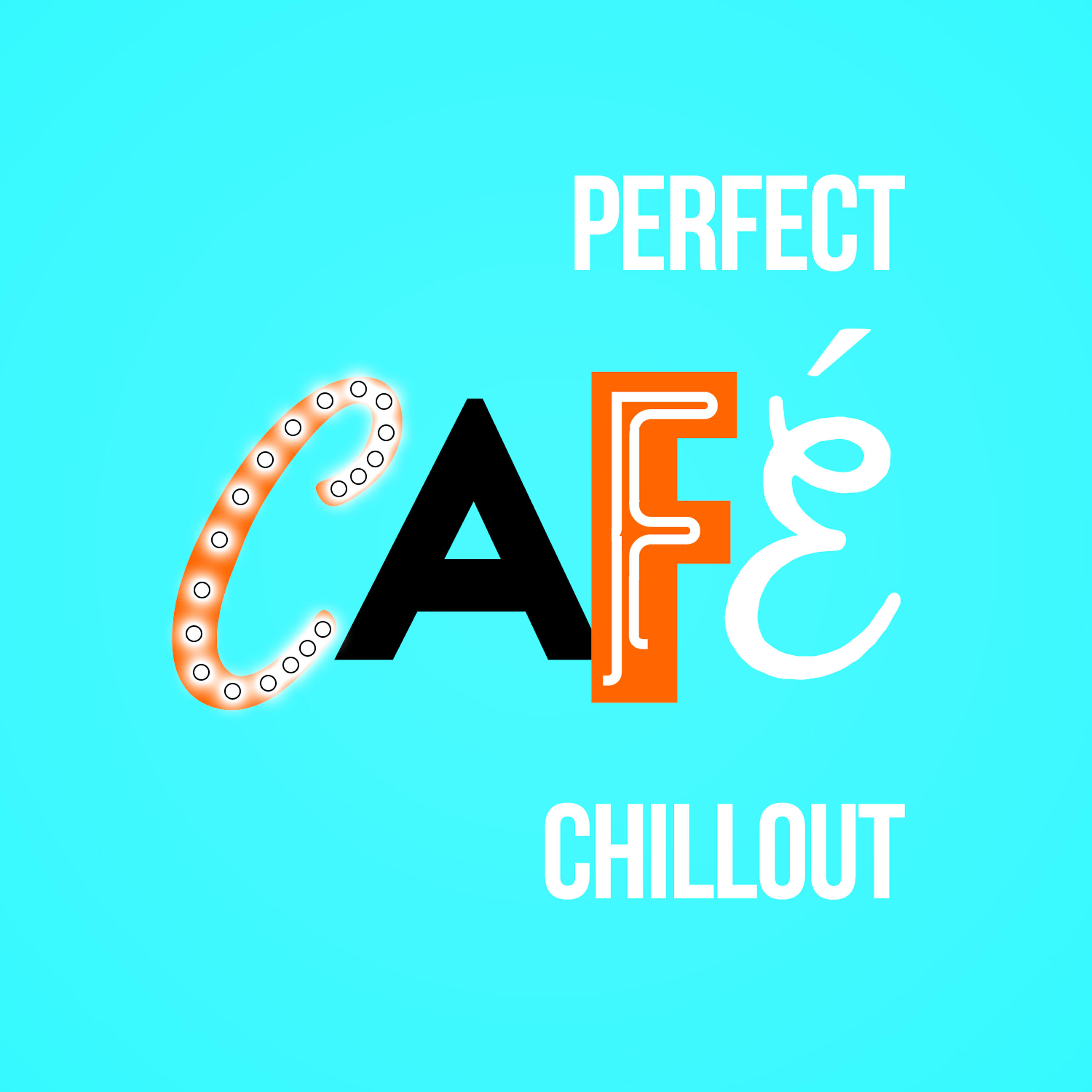 Релиз Perfect Cafe Chillout
