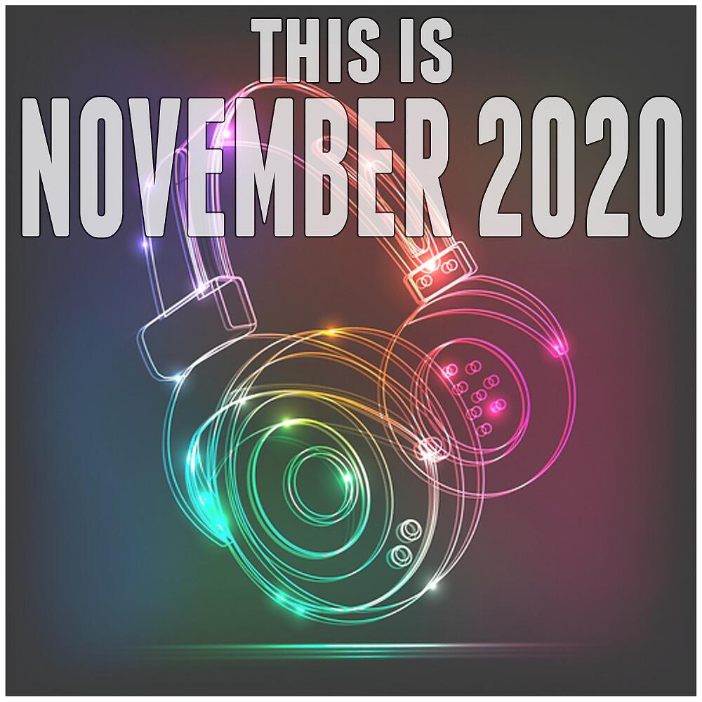 Релиз This Is November 2020