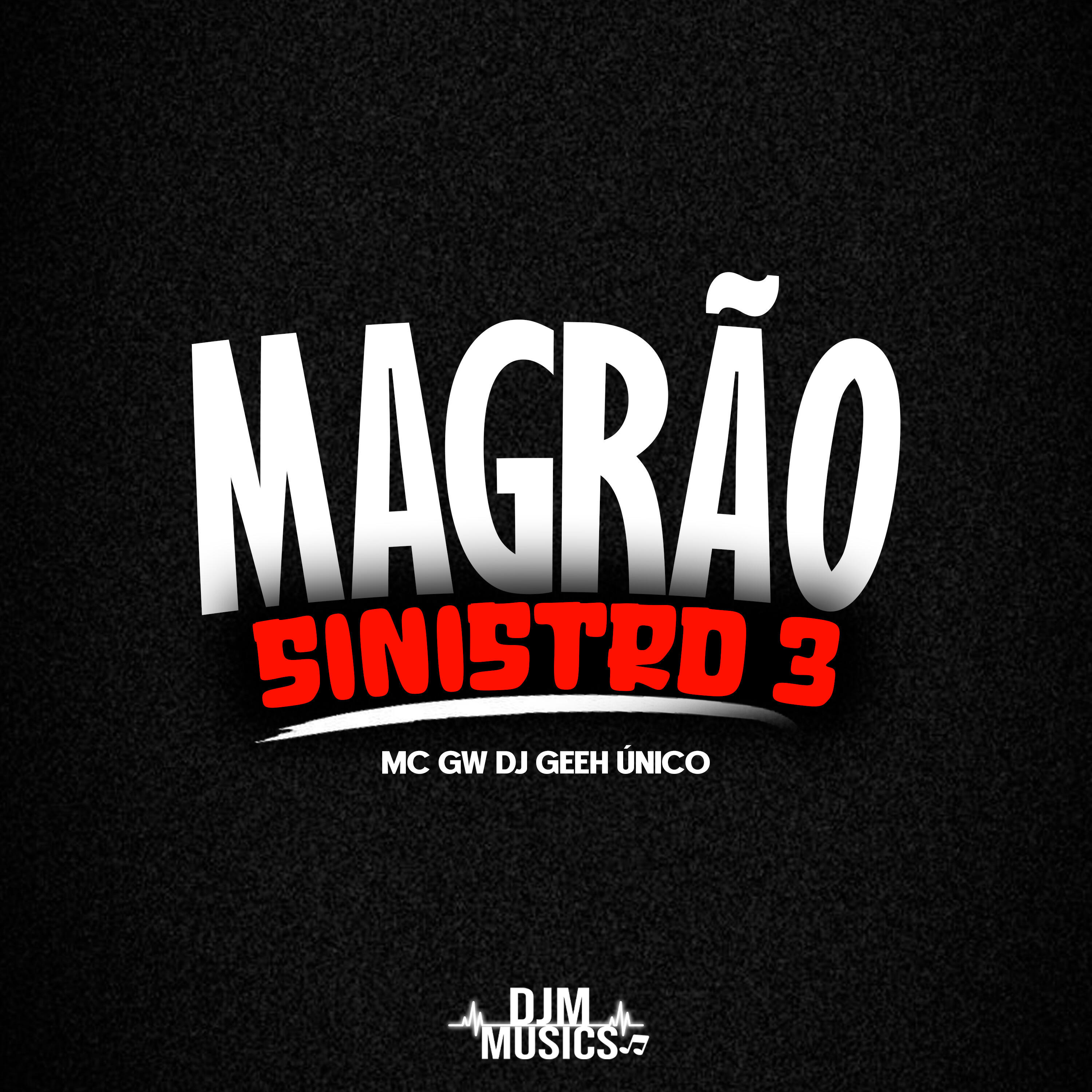 Релиз Magrão Sinistro 3