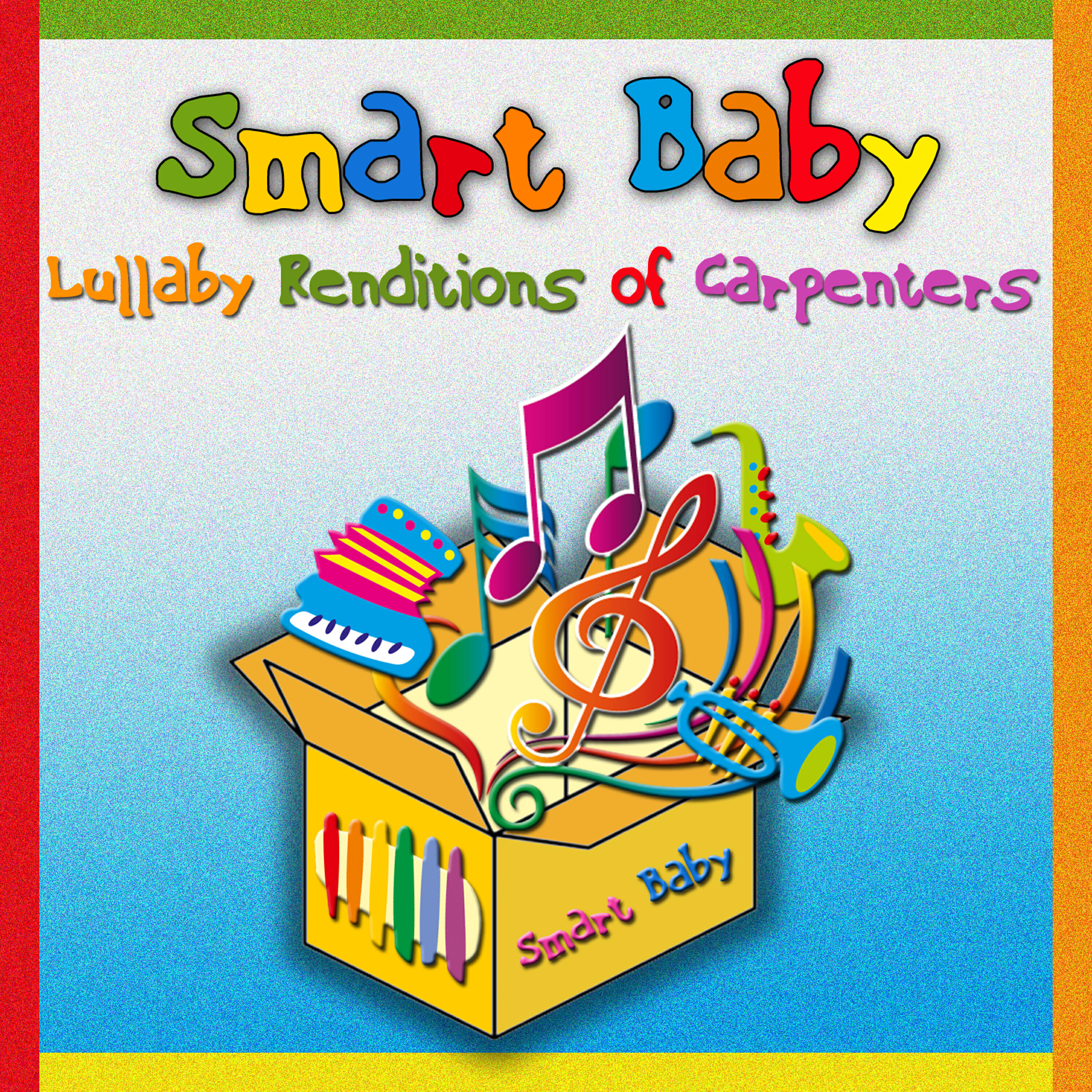 Релиз Lullaby Renditions of Carpenters