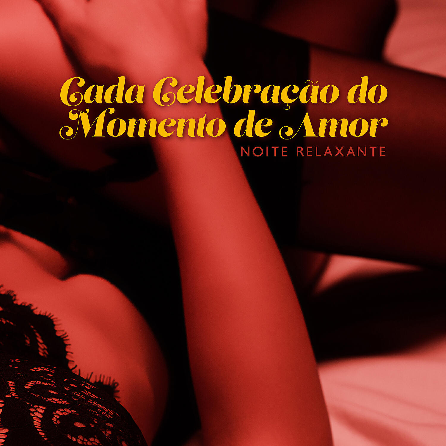 Релиз Cada Celebração do Momento de Amor - Noite Relaxante: Noite de Bossa, Jazz Latino Suave, Canções Românticas