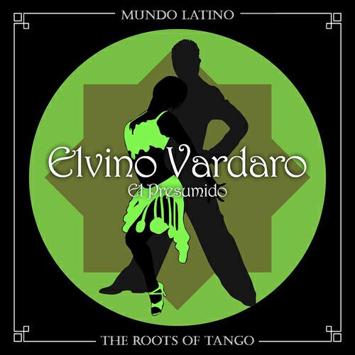 Релиз The Roots of Tango - El Presumido