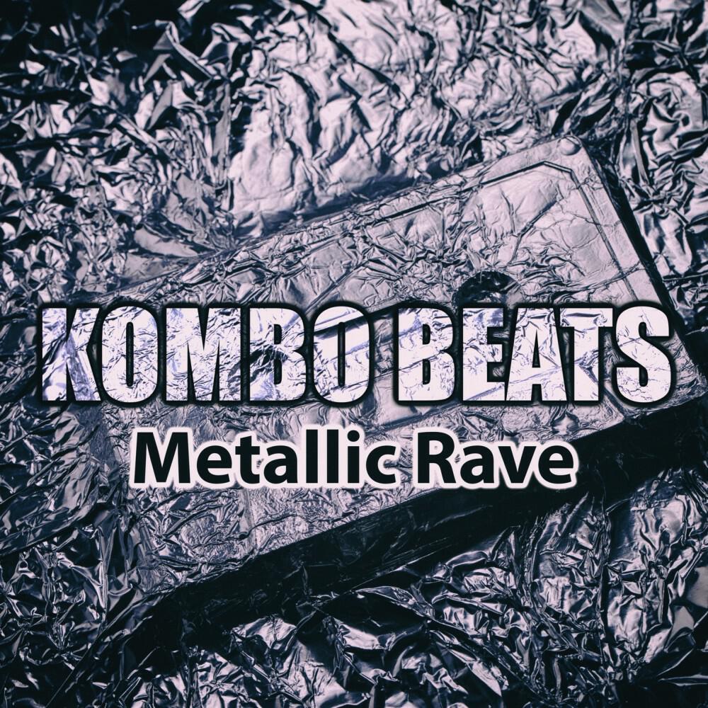 Релиз Metalic Rave