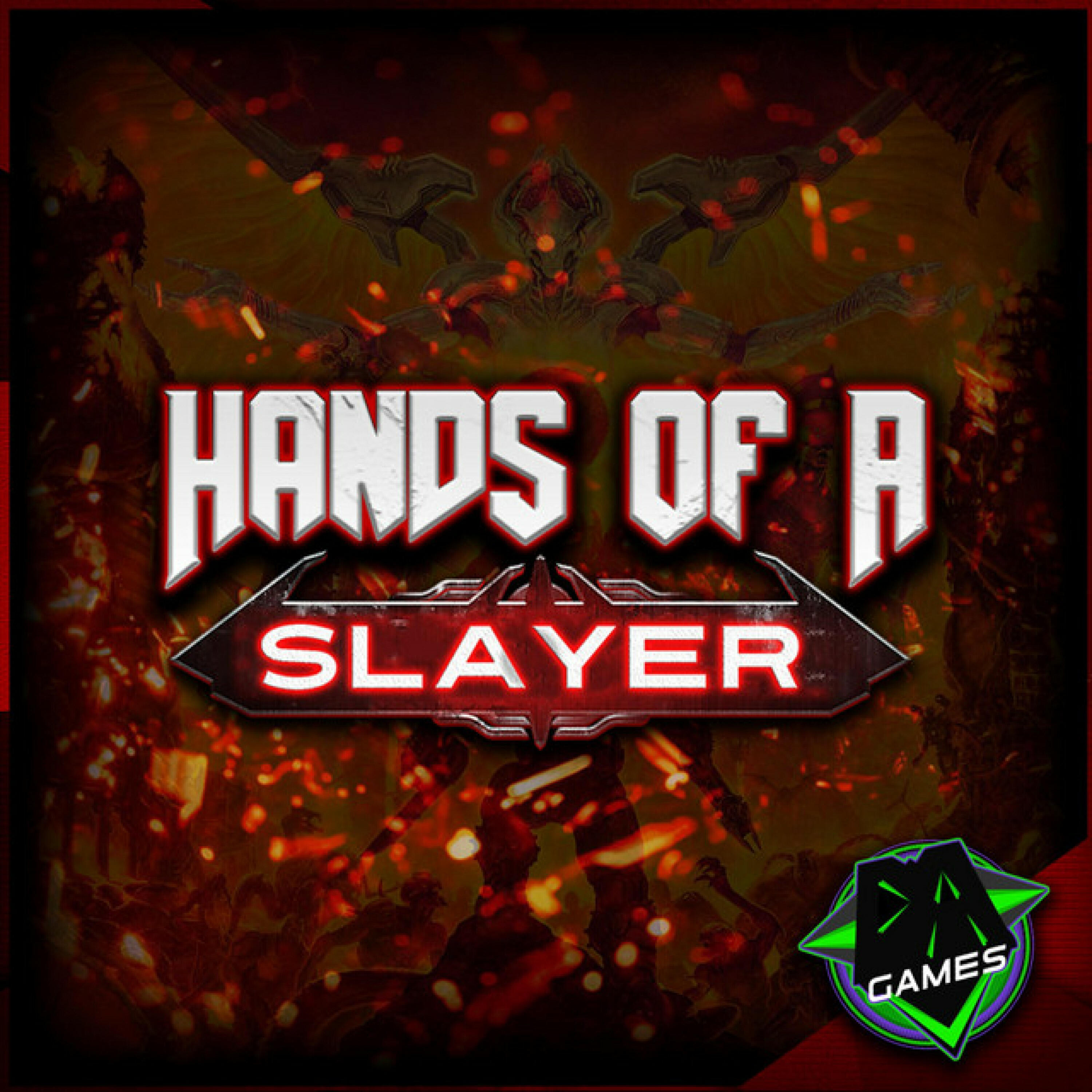 Релиз Hands of a Slayer