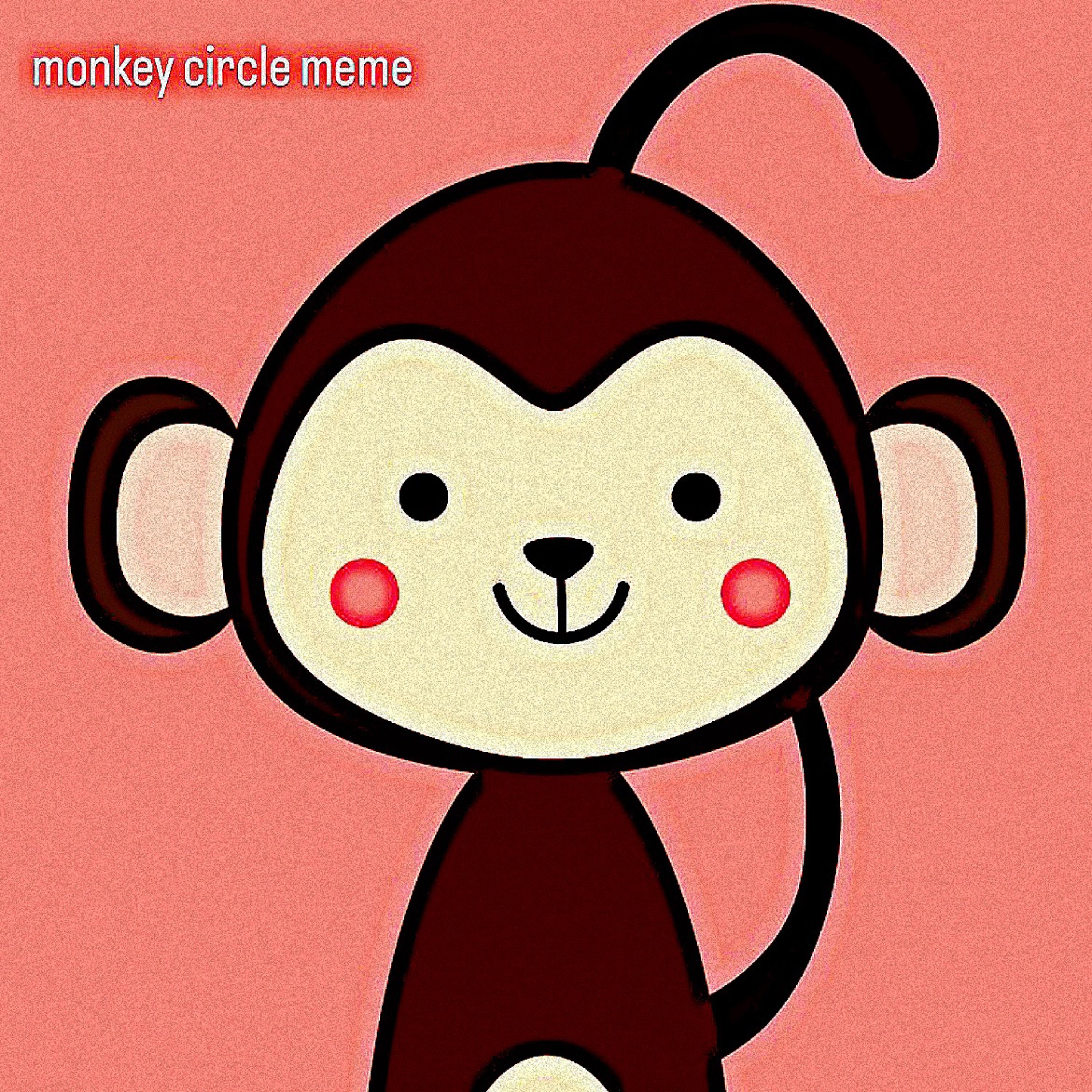 Постер альбома Monkey Circle Meme