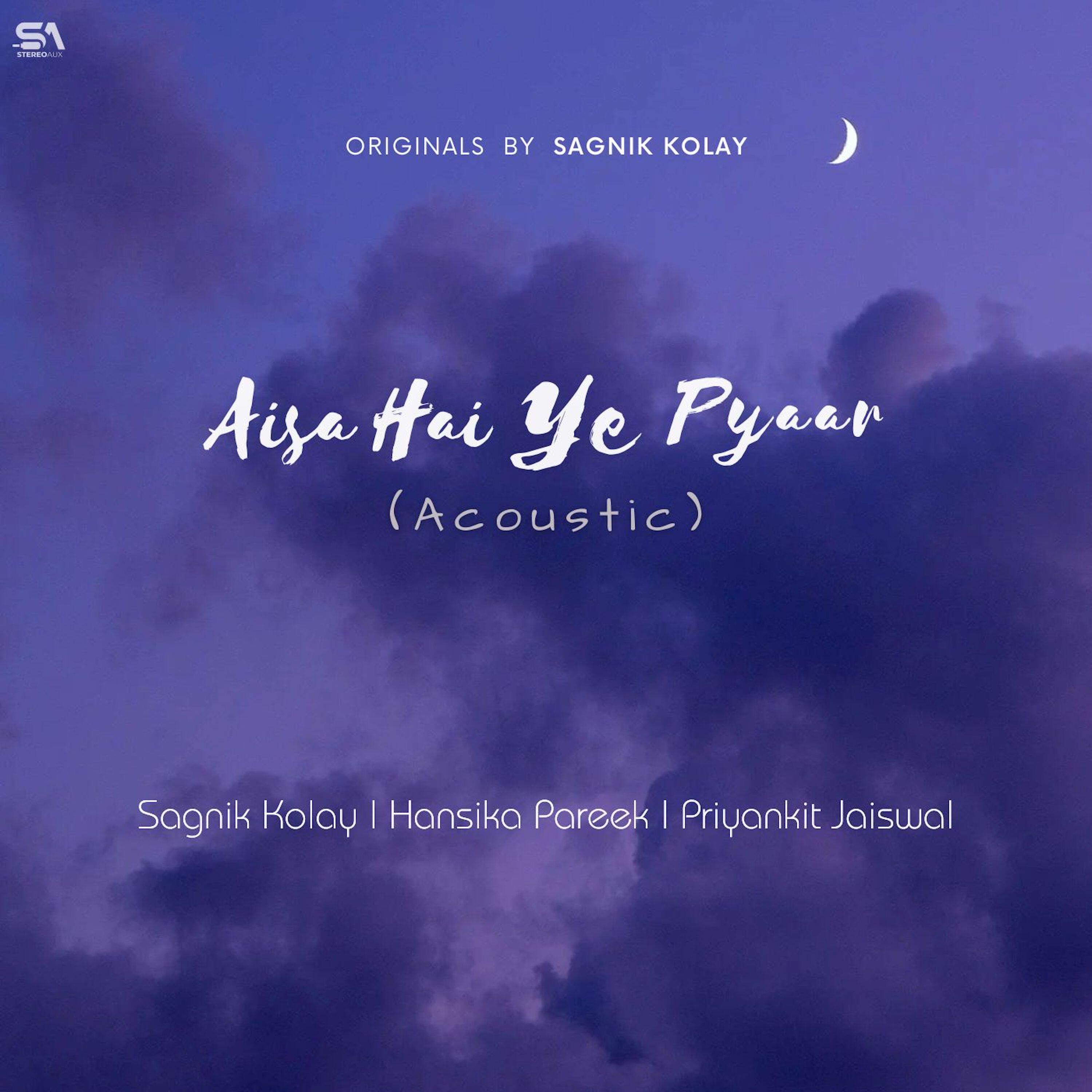 Релиз Aisa Hai Ye Pyaar (Acoustic Version)