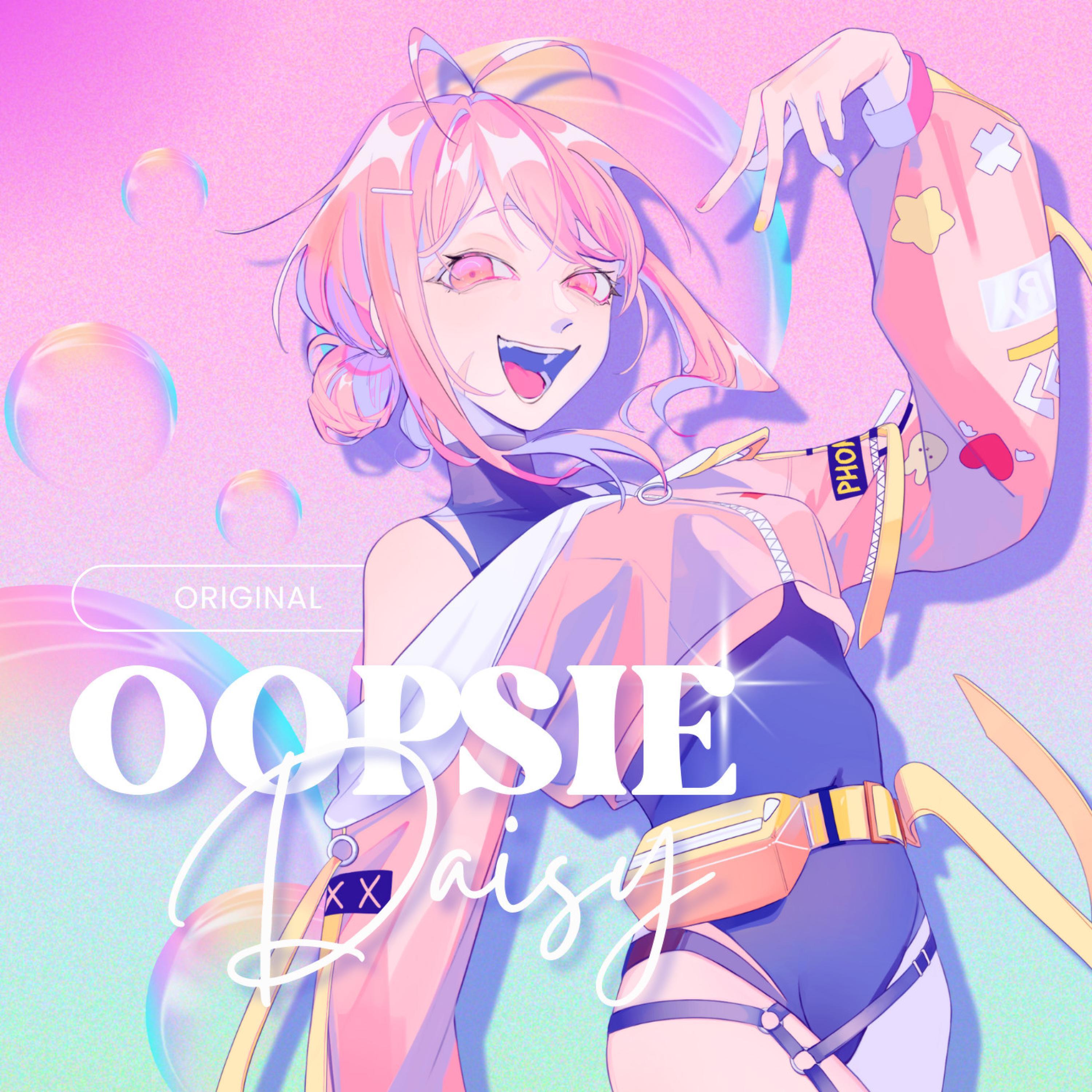 Релиз Oopsie Daisy