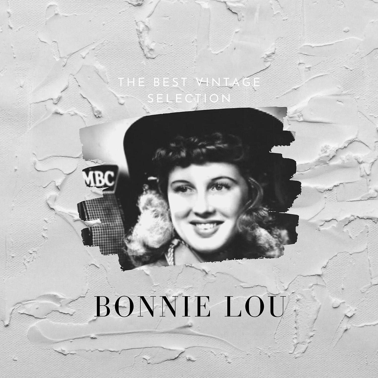 Релиз The Best Vintage Selection - Bonnie Lou
