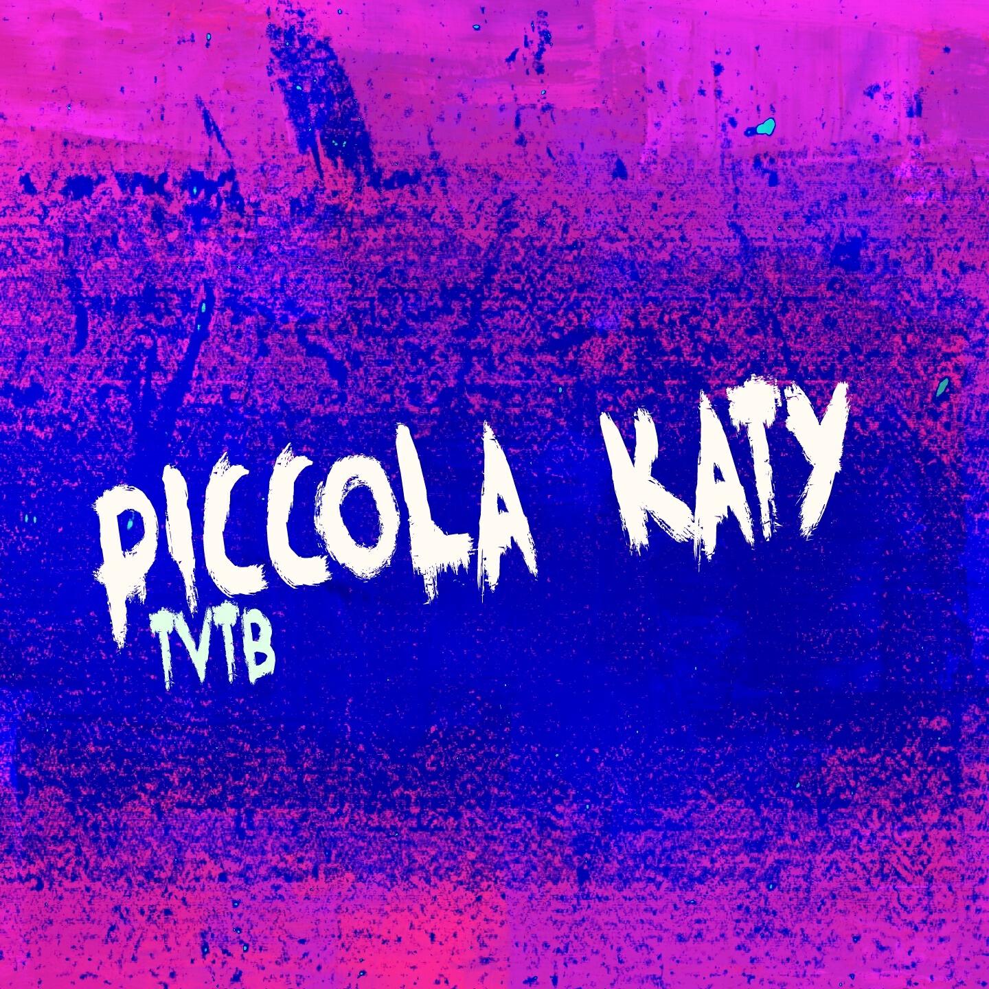 Релиз Piccola Katy