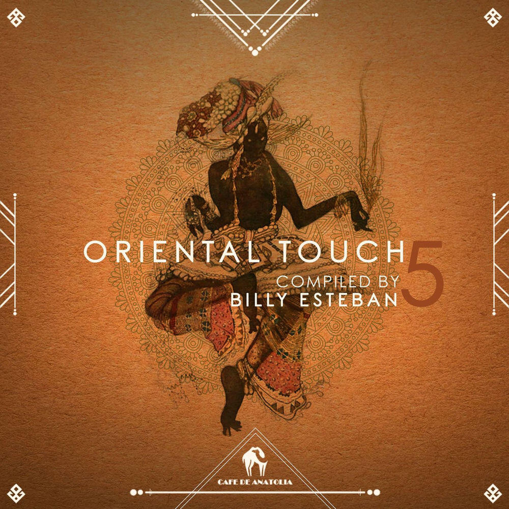 Релиз Oriental Touch 5 (Compiled by Billy Esteban)