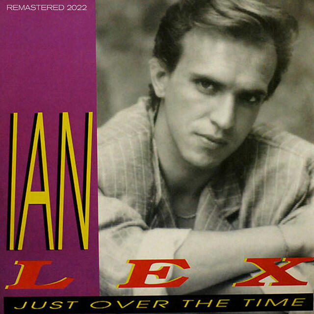 Релиз Just Over The Time (Remastered 2022)
