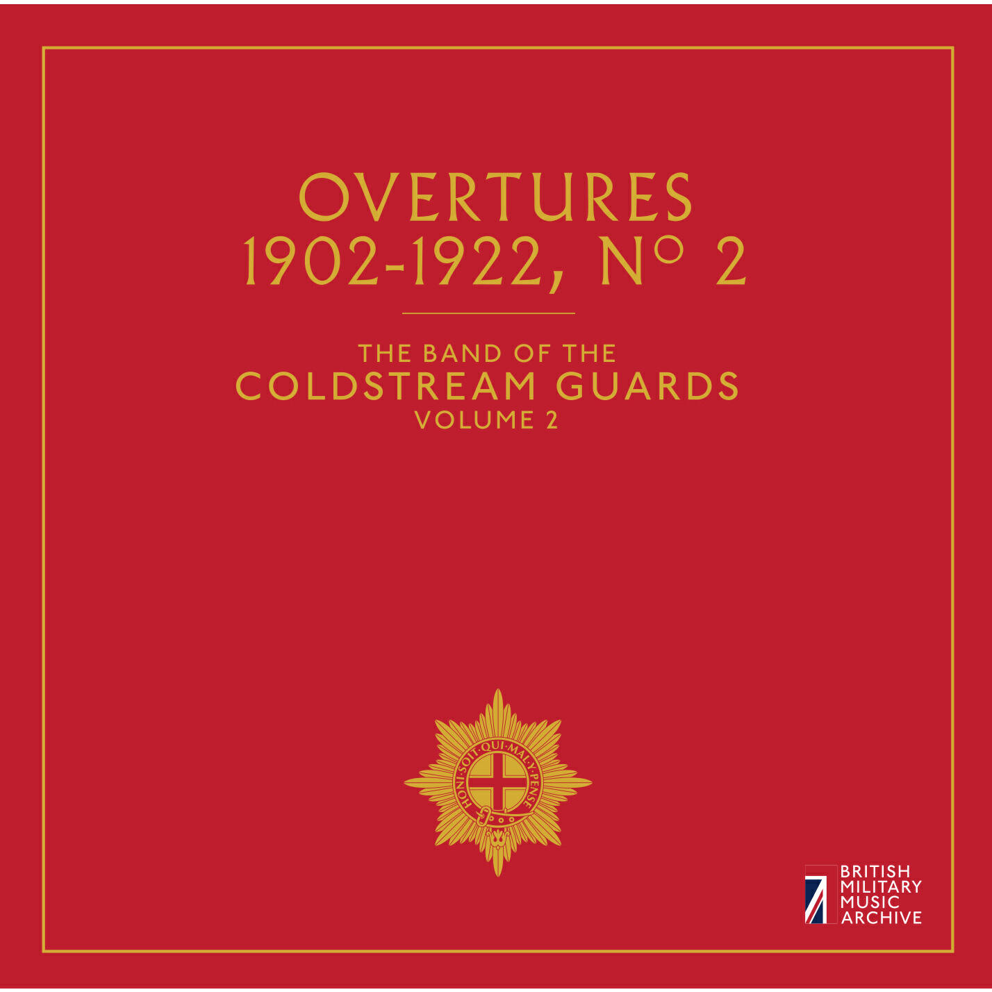 Релиз The Band of the Coldstream Guards, Vol. 2: Overtures (1902-1922)