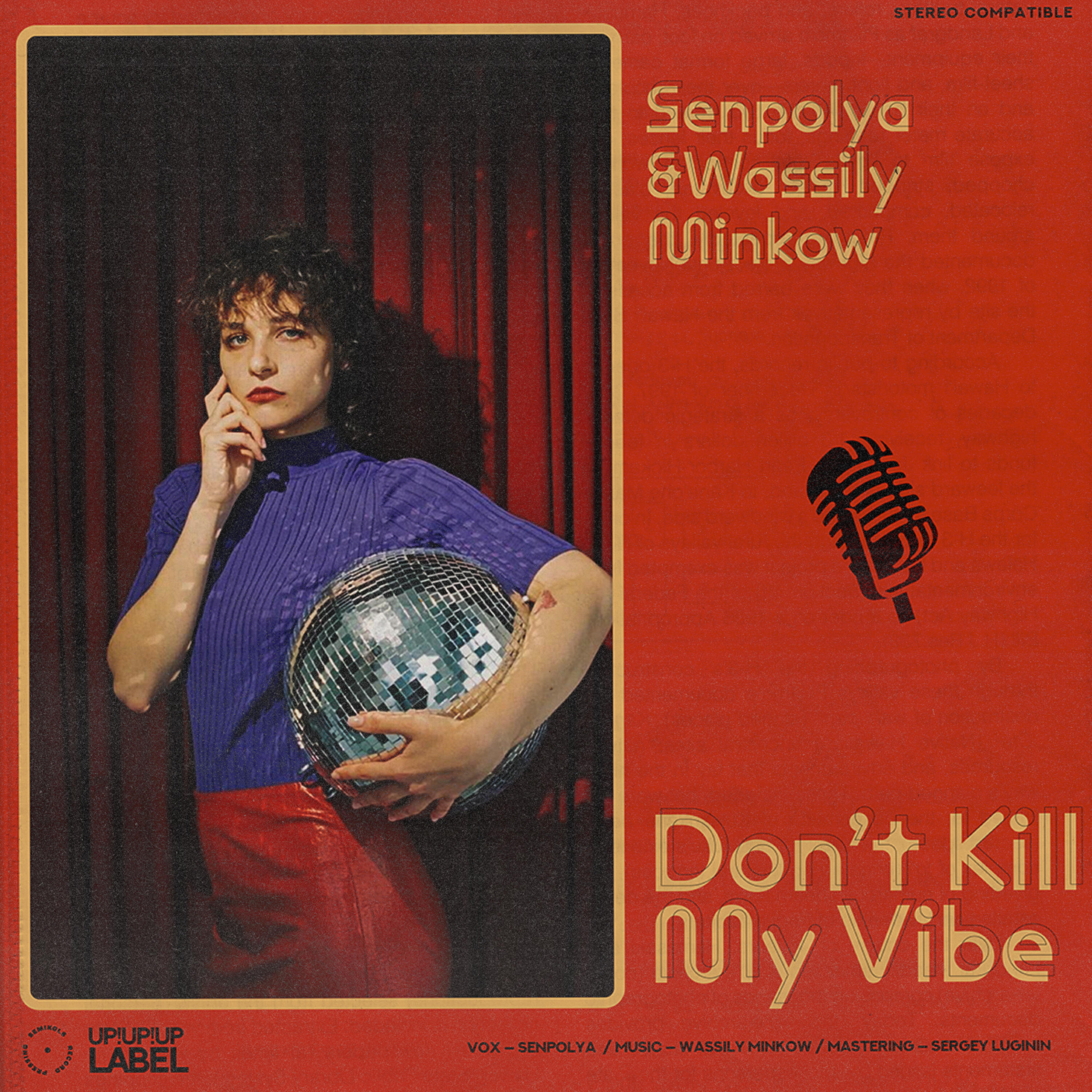 Релиз Don't Kill My Vibe