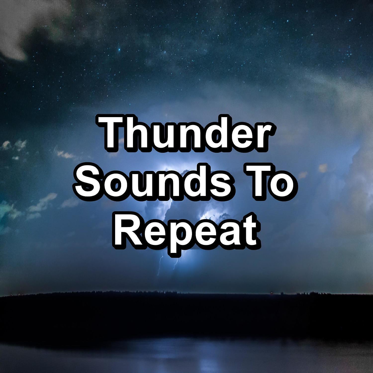 Релиз Thunder Sounds To Repeat