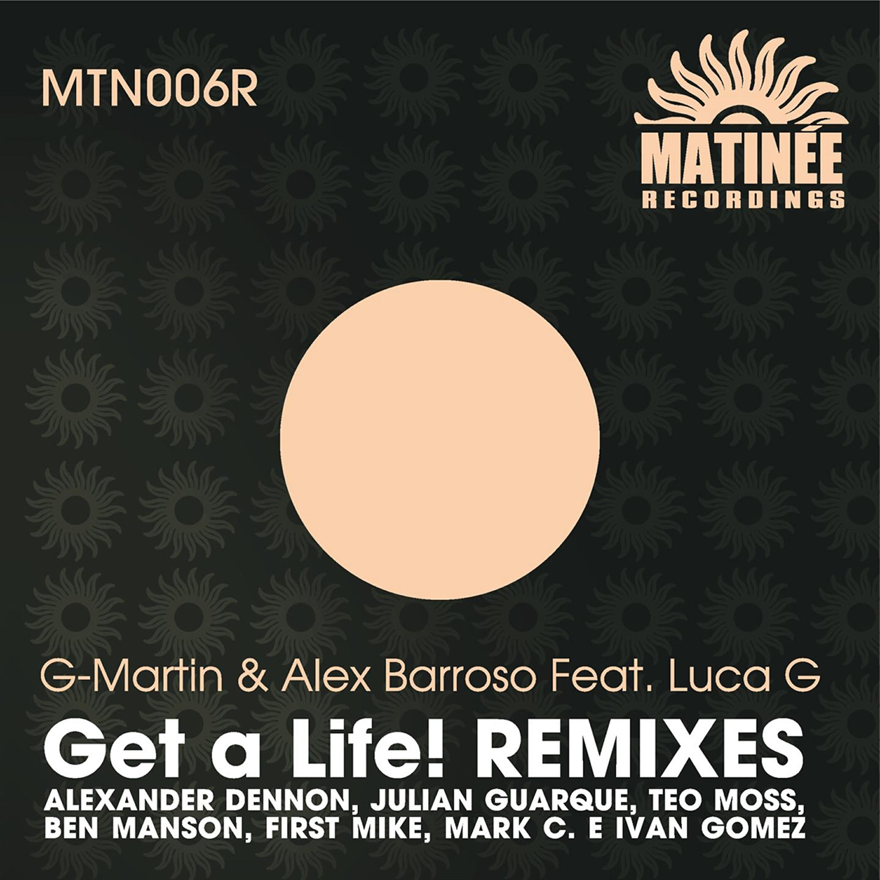 Релиз Get a Life! (Remixes)