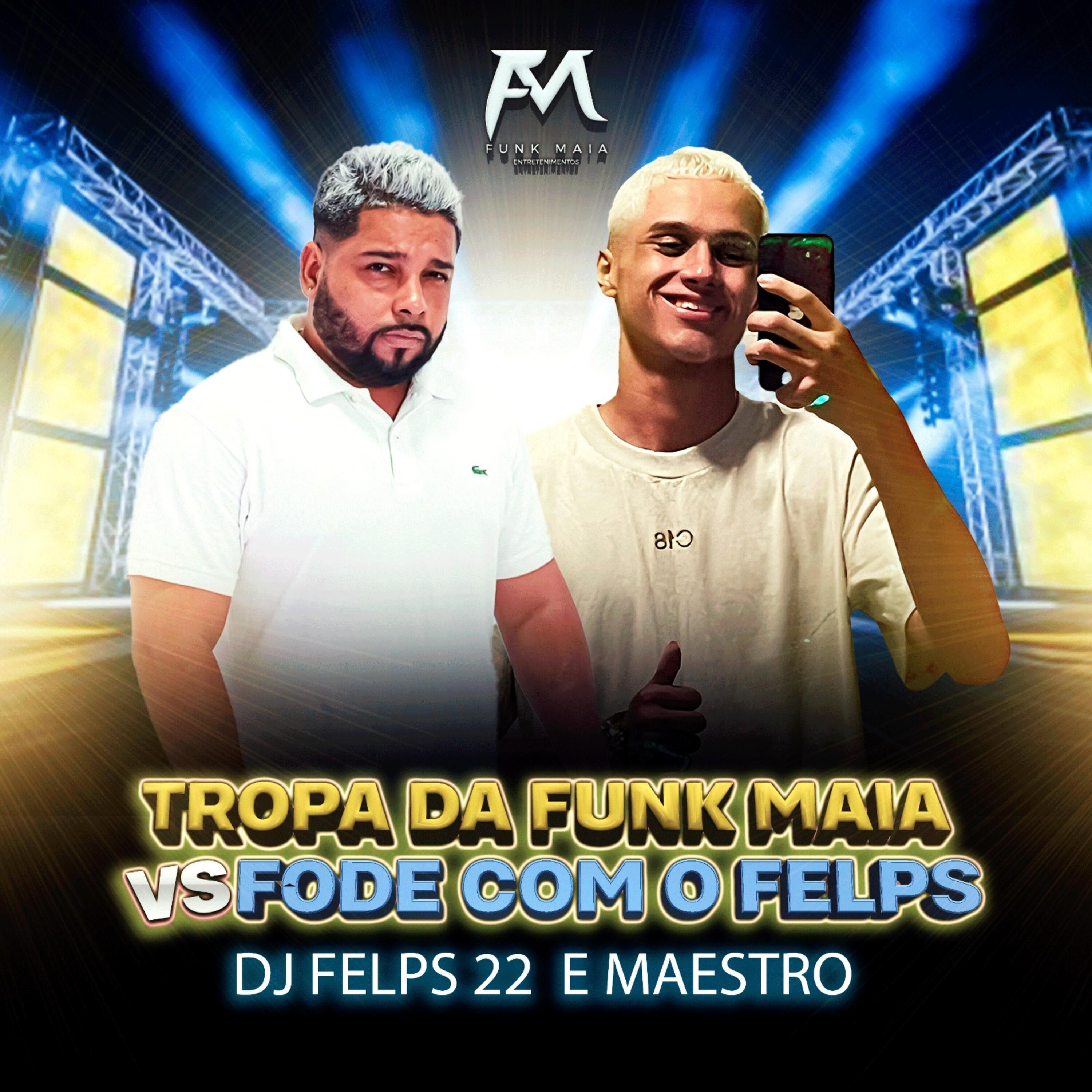 Скачать песню MC MAESTRO, DJ Felps 22 - Tropa da Funk Maia Vs Fode Com o Felps бесплатно в MP3 для Android и iOS
