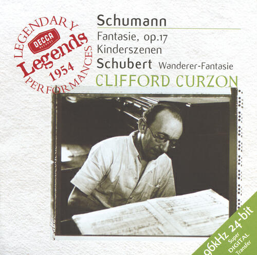 Релиз Schubert: Wanderer-Fantaisie / Schumann: Fantasie in C; Kinderszenen