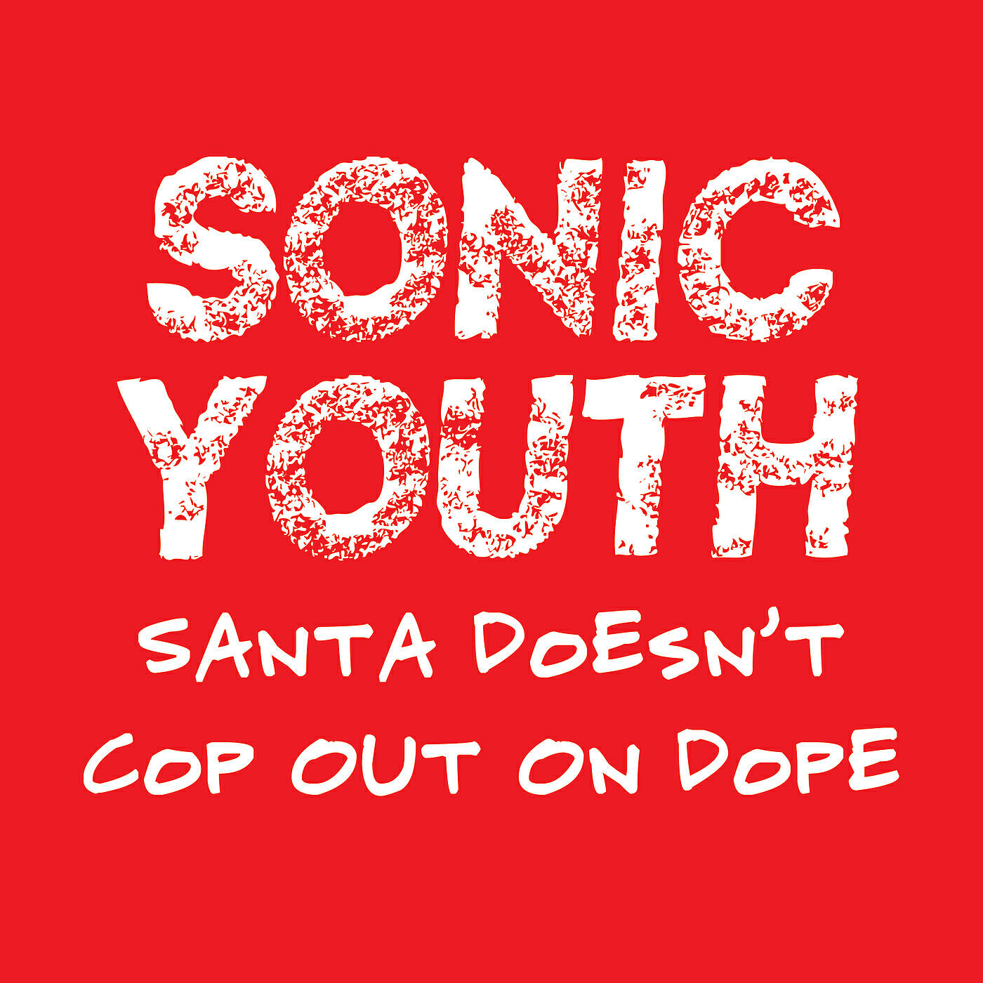 Релиз Santa Doesn't Cop Out On Dope