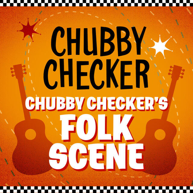 Релиз Chubby Checker's Folk Scene