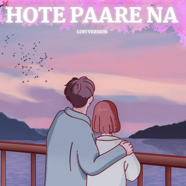 Релиз Hote Paare Na-Lofi