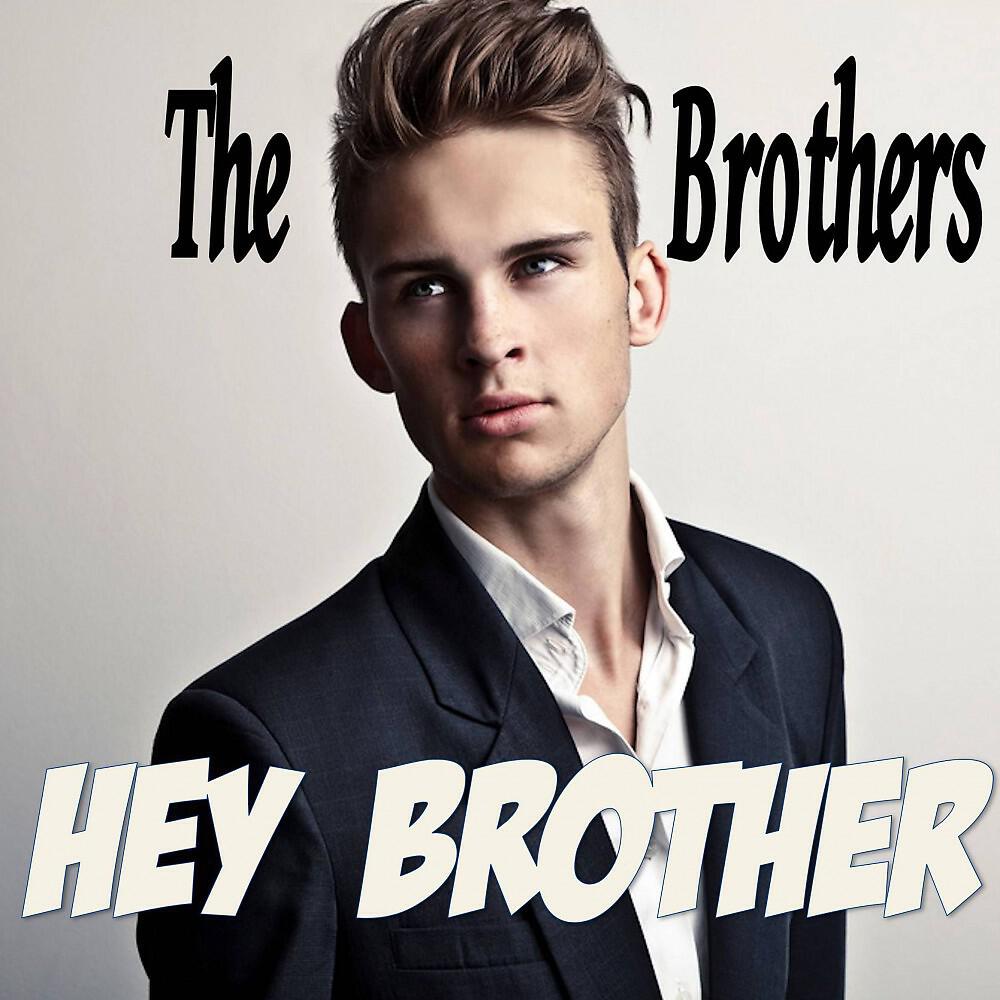 Релиз Hey Brother