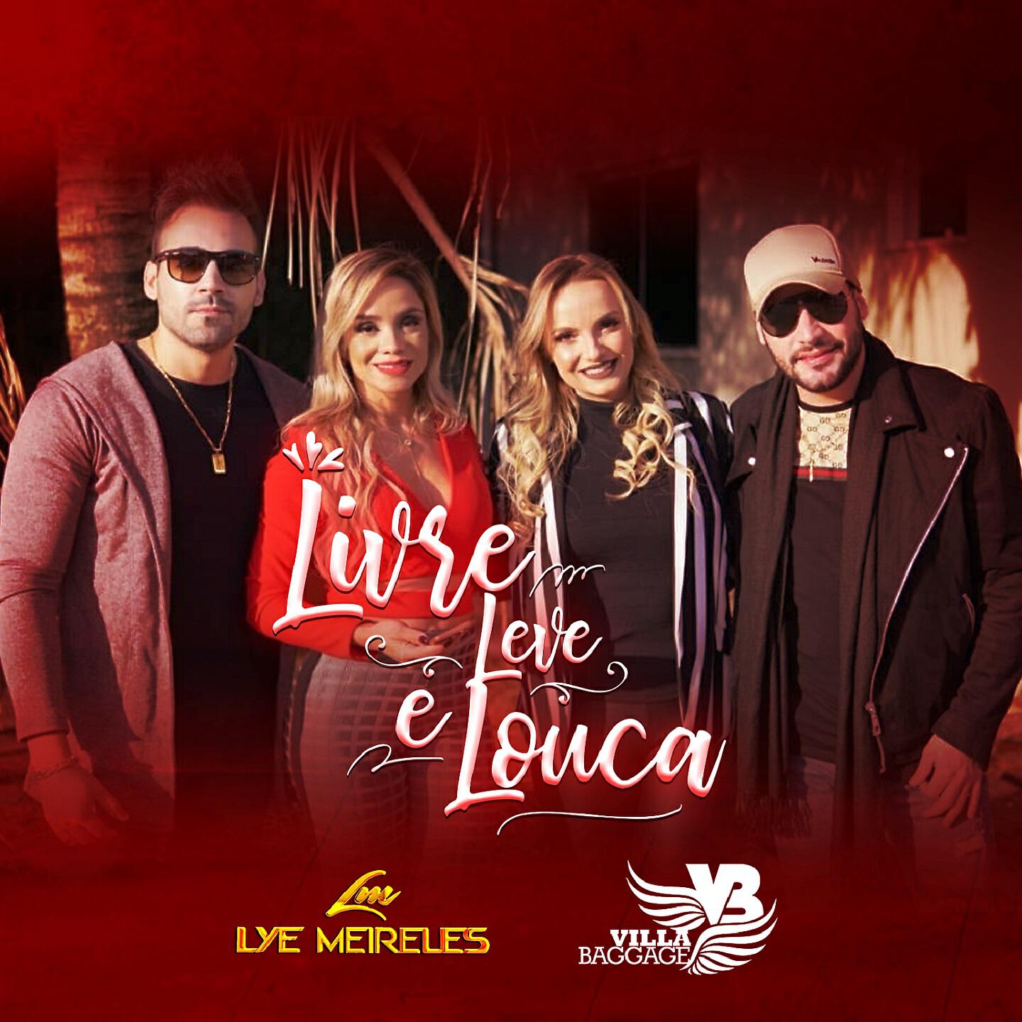 Релиз Livre Leve e Louca