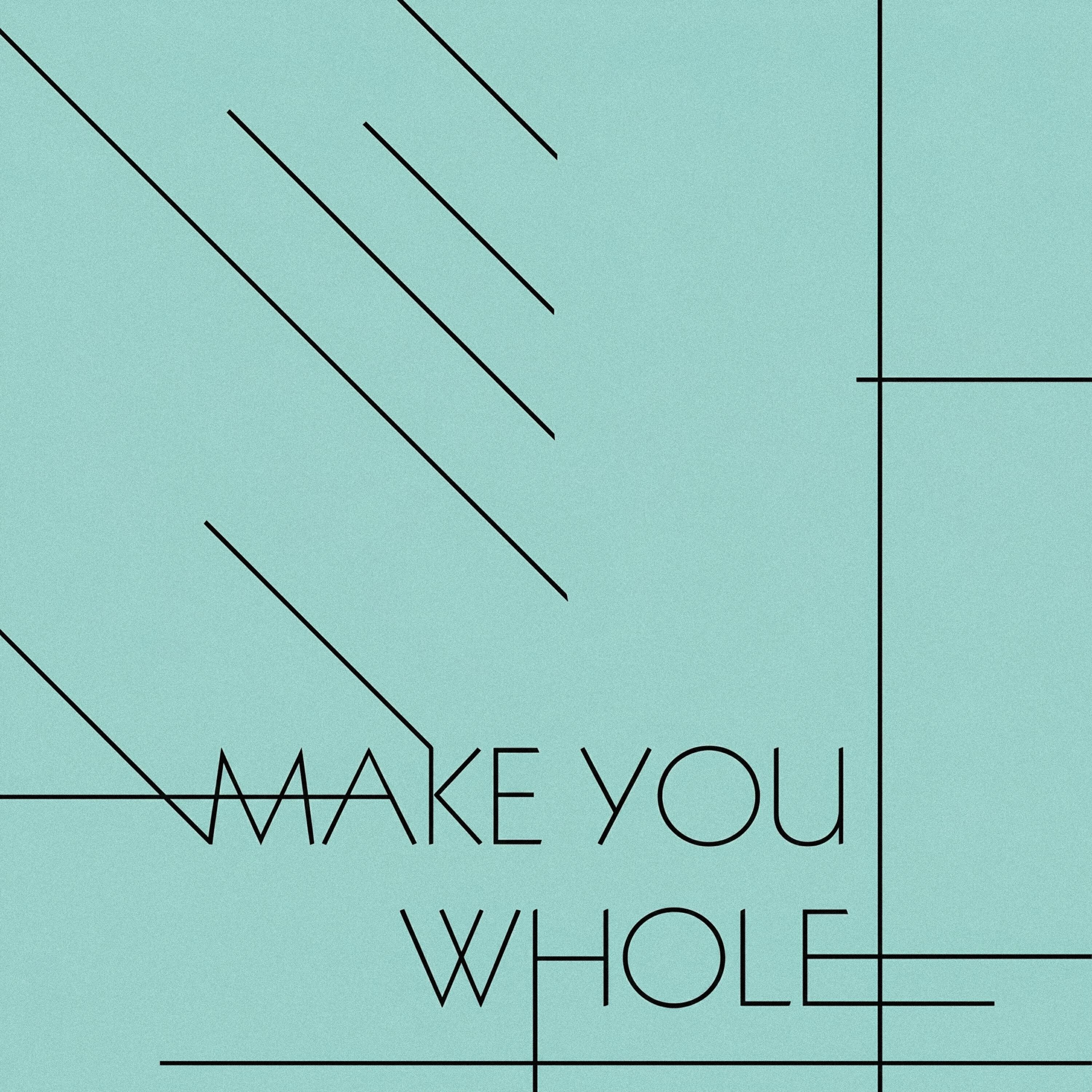Релиз Make You Whole