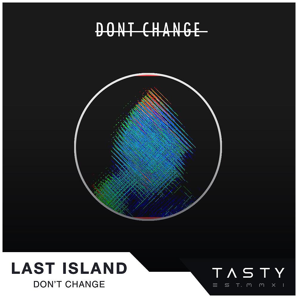 Релиз Don't Change